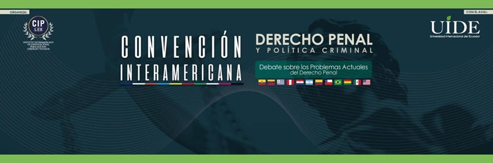 Convención Interamericana en Derecho Penal y Política Criminal
