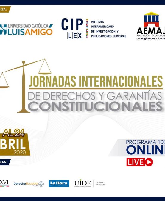 Jornadas Internacionales de Derechos y Garantías Constitucionales