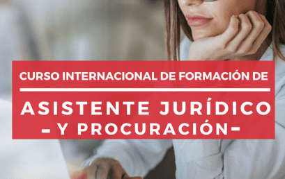 Curso Internacional de Formación de Asistente Jurídico y Procuración